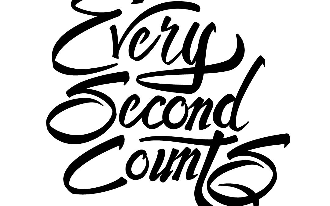 Every second counts